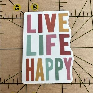 💜13/$13 +Bundle Sticker Sale | Live Life Happy Waterproof Sticker